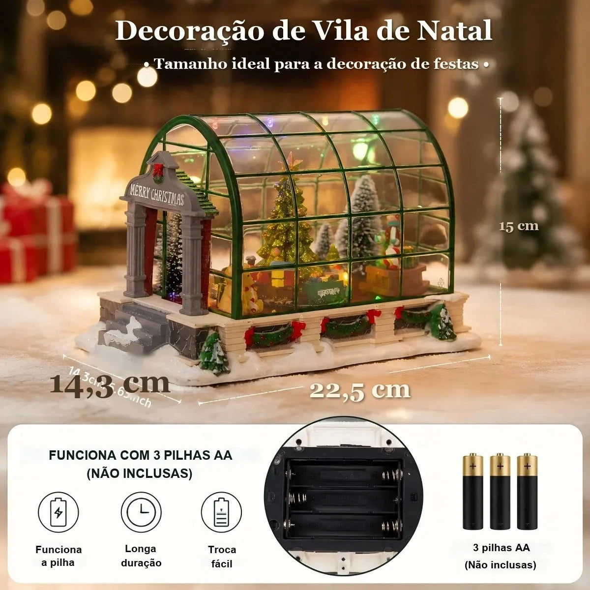 medidas da estufa de vila de natal que funciona com pilhas